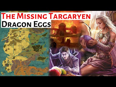 All The Missing Targaryen Dragon Eggs | House Of The Dragon / ASOIAF History & Lore Explained