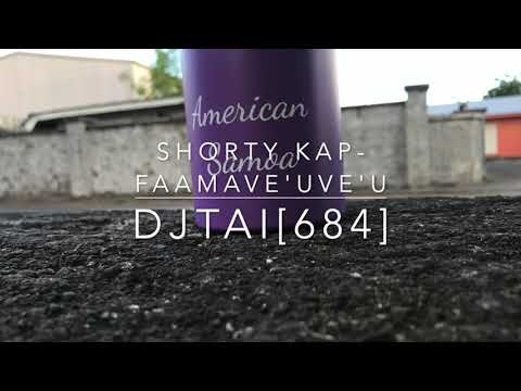 Shorty Kap Faamave'uve'u DjTai684