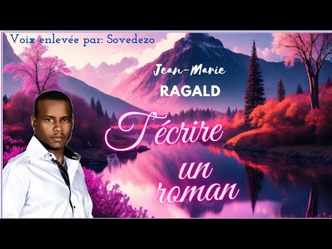 Jean Marie Ragald  - T'écrire un roman karaoke