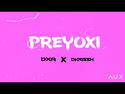 Preyoxi - DXA × DKrissh (Official Lyric Video) | AUX | Assamese Pop Song |