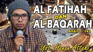 Download lagu MUROTTAL QUR'AN SURAH AL FATIHAH DAN AL BAQARAH || USTADZ HANAN ATTAKI || MERDU BANGET TERBARU 2021 mp3 Download lagu MUROTTAL QUR'AN SURAH AL FATIHAH DAN AL BAQARAH || USTADZ HANAN ATTAKI || MERDU BANGET TERBARU 2021 mp3