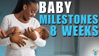 8-Week-Old Baby Milestones