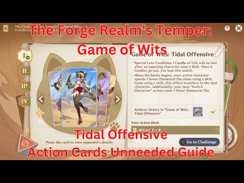 The Forge Realm's Temper: Game of Wits Tidal Offensive Guide【Genshin Impact 6.2】