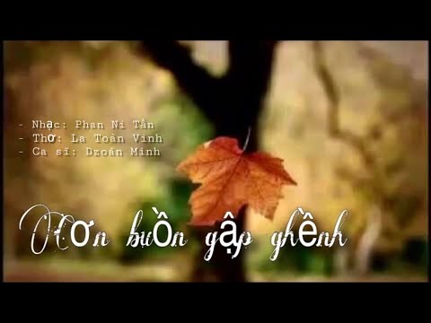 Cơn buồn gập ghềnh - Dzoãn Minh