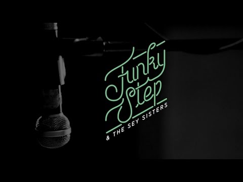 Funkystep & The Sey Sisters - Perfect Time