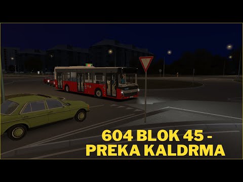 OMSI 2 - Belgrade - BMC Procity 12 - Route: 604 Blok 45 - Preka Kaldrma (partial)
