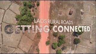 Thumbnail: Getting connected - Laos rural roads