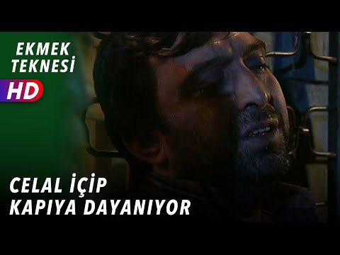 CELAL İÇİP KAPIYA DAYANIYOR - EKMEK TEKNESİ 32. BÖLÜM