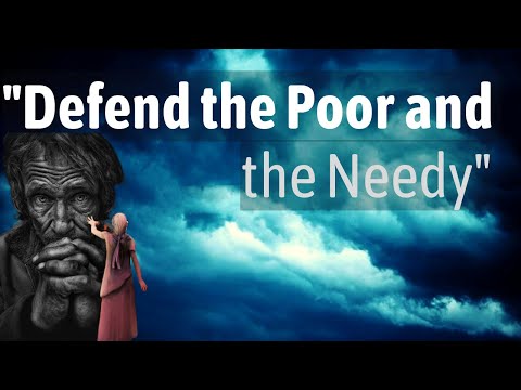 Psalm 82 | Defend the Poor and The Fatherless | God's Justice