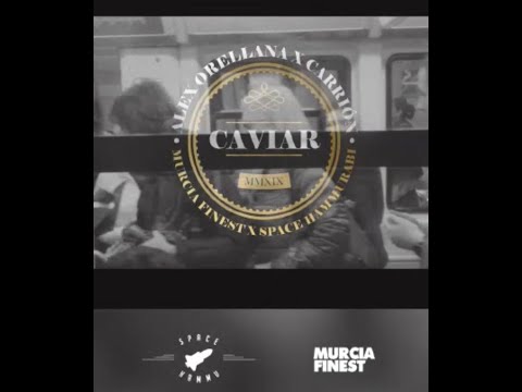 CARRION | ALEX ORELLANA - CAVIAR (PROD. R SUAREZ)