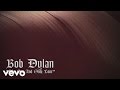 Bob Dylan - My One and Only Love (Official Audio)