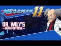 Mega Man 11 OST Dr Wily S Gear Fortress