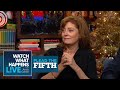 Susan Sarandon On The Hollywood Events She Showed Up To Stoned | Plead The Fifth | WWHL