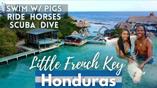Little French Key is Paradise in the Caribbean | Roatan, Honduras