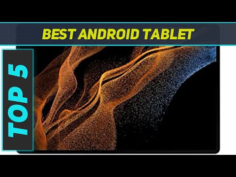 Top 5 Best Android Tablet 2023