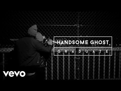 Handsome Ghost - Graduate (Lyric Video)