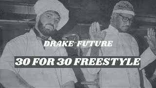 Drake - 30 for 30 freestyle Traduction FR