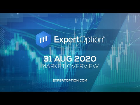 ExpertOption® Market Overview - August 31st