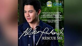 Rescue Me - Alden Richards (Audio)