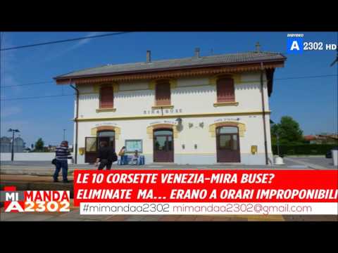 Mi Manda A2302 del 25 giugno - Le corsette Venezia-Mira Buse