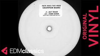 Champion Burns - Bat Train (2000) - VINYL