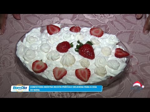 Confeiteira mostra receita prática e deliciosa para a Ceia de Natal 20 12 2022