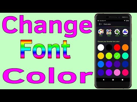 Color Font : How To Change  Font Style in Nokia  6/6.1/7/8  #HelpingMind