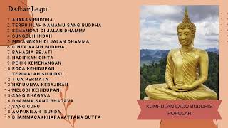 Download lagu KUMPULAN LAGU BUDDHIST POPULAR 2022 & 2023 mp3