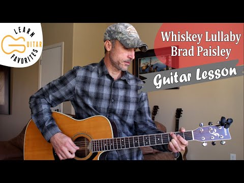 Whiskey Lullaby - Brad Paisley - Guitar Lesson | Tutorial