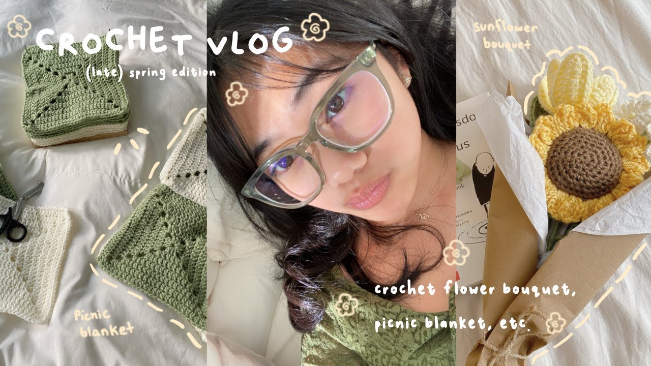 Crochet Vlog 🌱 crochet flower bouquet, shopping, picnic blanket 🧸 (late) spring edition