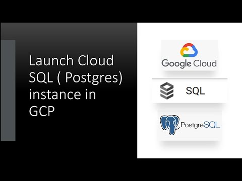101 Launch Google Postgresql Cloud Sql Postgres