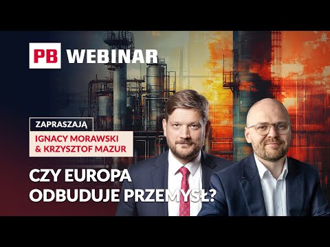 Nowa era egoizmów narodowych: Morawski i Mazur o tym, czy reindustrializacja uratuje gospodarkę.