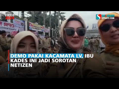 Demo Pakai Kacamata LV, Ibu Kades ini Jadi Sorotan Netizen