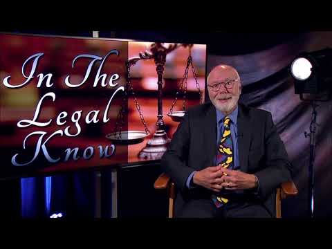 In The Legal Know: Estate Planning Basics (Part 2)