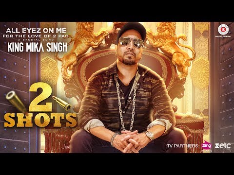 2 Shots (OST by Mika Singh)