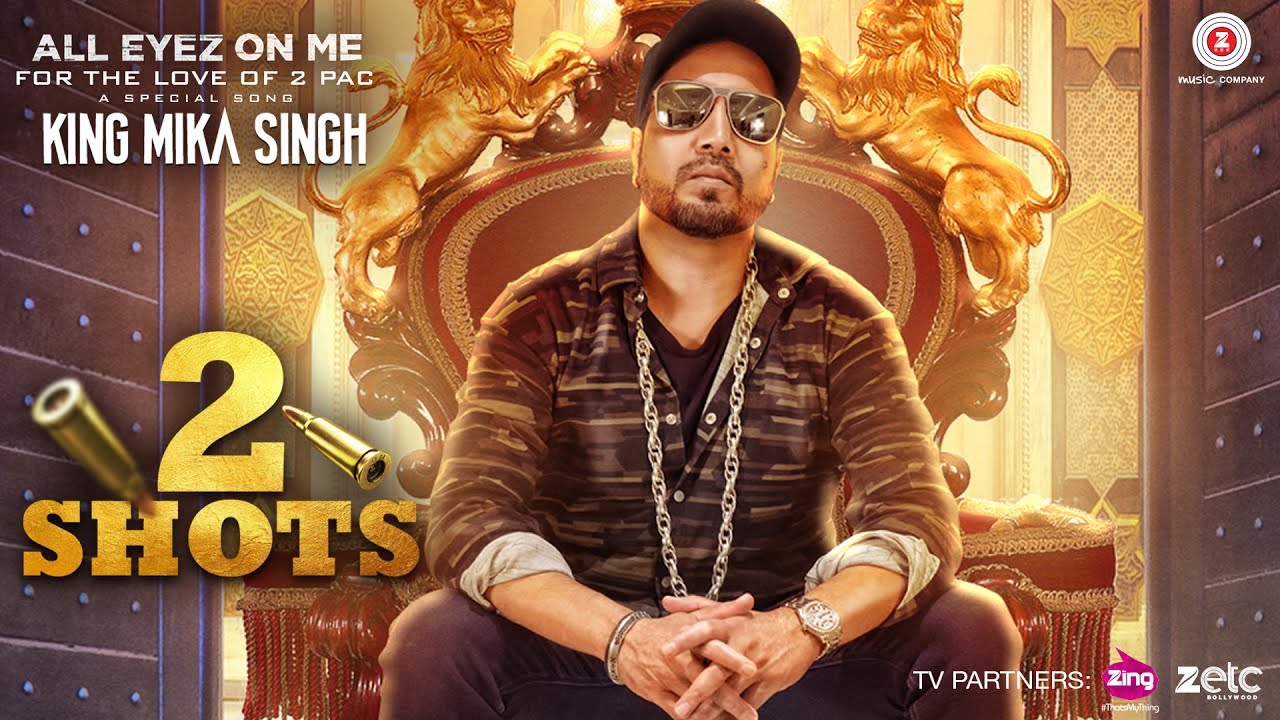 All Eyez On Me Lyrics  | 2 Shots | Geetanjali Arora, Heena Akhtar | Mika Singh | Mika Singh