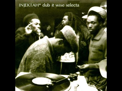 injektah - dub it wise selecta [2015] mix