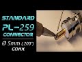 How To Install PL 259 Coax Connector For RG58 Warning Read Description Below