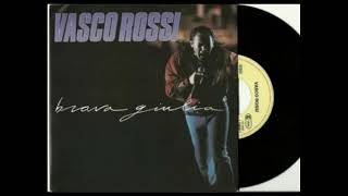 Vasco Rossi - Brava Giulia - 1987