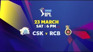 VIVO IPL: Chennai Super Kings vs Royal Challengers Bangalore