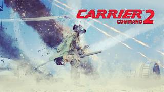 Carrier Command 2 - Official Console Announcement Trailer