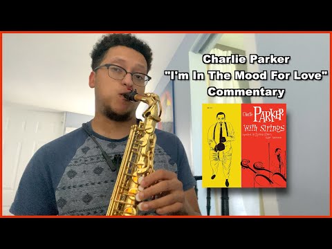 Transcription Sunday No. 5 - Charlie Parker on "I'm In Mood For Love" + Commentary