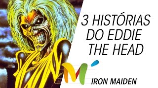3 histórias sobre o Eddie do Iron Maiden pra contar pros amigos