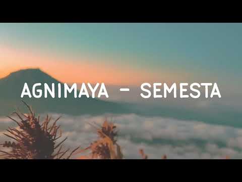 Agnimaya - Semesta (Unofficial Lyric)