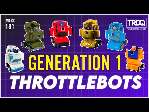 TRDQ: Generation 1 Throttlebots Review