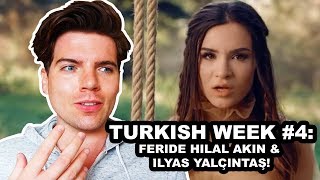REACTION: FERIDE HILAL AKIN & İLYAS YALÇINTAŞ - ŞEHRIN YOLU | TURKISH WEEK 4