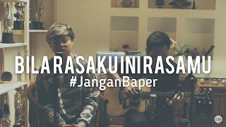 Download lagu #JanganBaper Kerispatih - Bila Rasaku Ini Rasamu (Cover) mp3 Download lagu #JanganBaper Kerispatih - Bila Rasaku Ini Rasamu (Cover) mp3