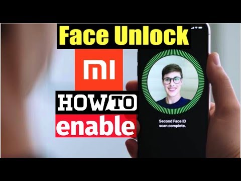 How to Enable Face Unlock feature on Xiaomi devices! NO Root