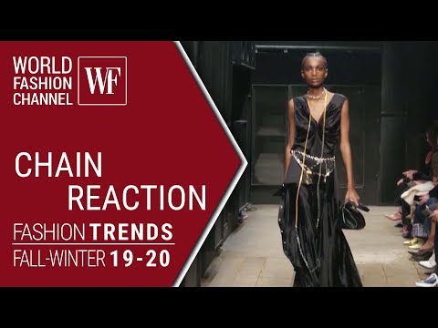 Chain reacrion | Fashion trends fall winter 19/20