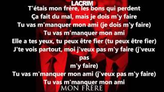 Copie de Lacrim-Mon frère Paroles/Lyrics